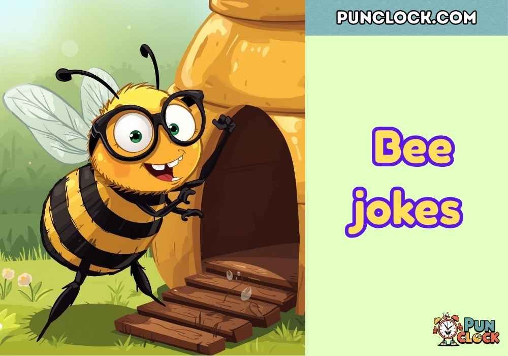 Bee jokes