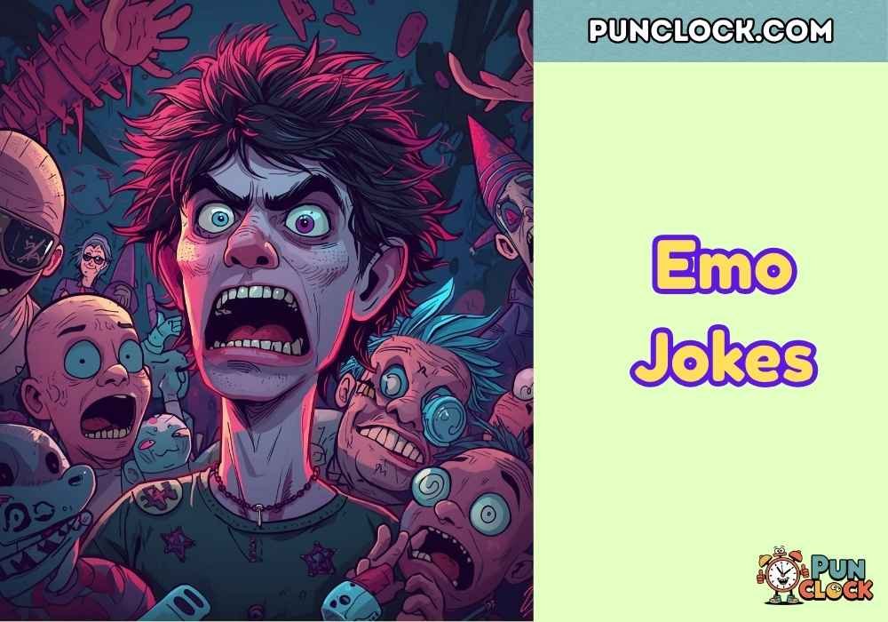 Emo Jokes
