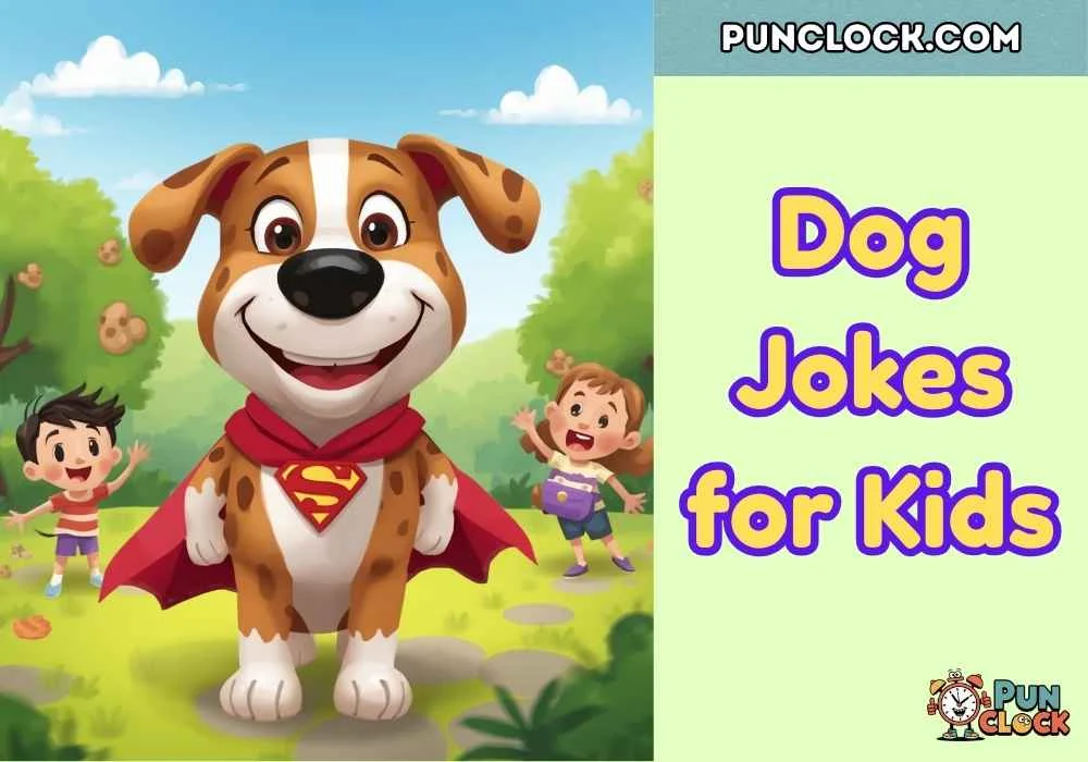 Hilarious Dog Jokes for Kids 