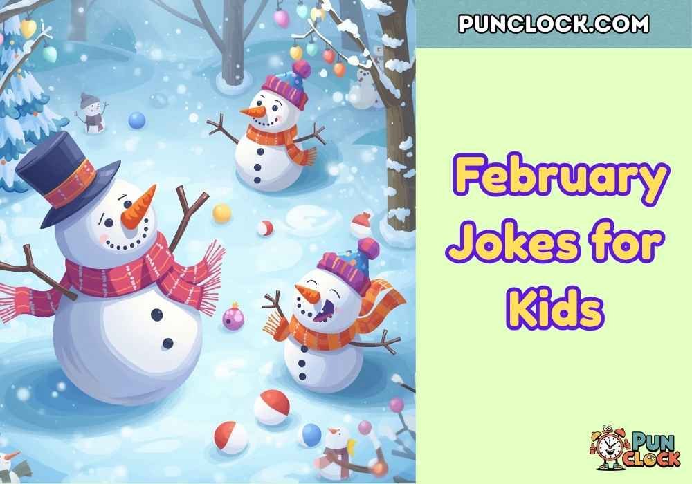 February Jokes for Kids