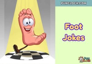 Foot Jokes