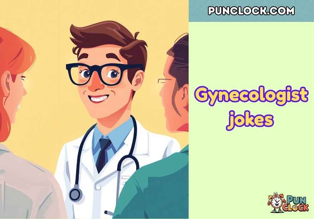 Gynecologist jokes