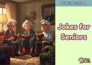 Jokes for Seniors