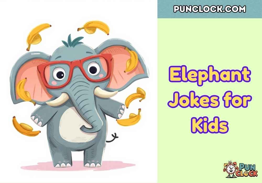 Punny Elephant Jokes for Kids Quotes