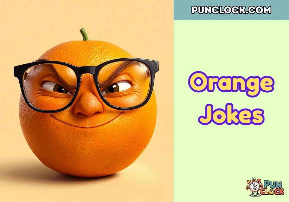 Punny Orange Quotes