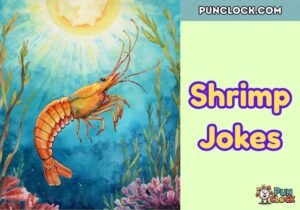Shrimp Jokes