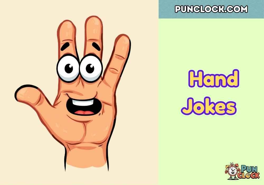 Clean & Family-Safe Hand Jokes