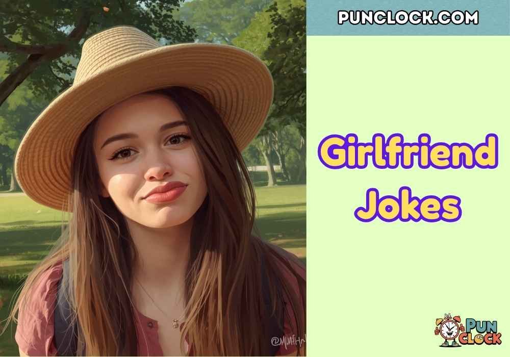 Girlfriend Jokes