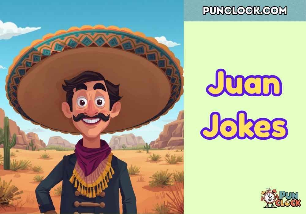 Juan Jokes