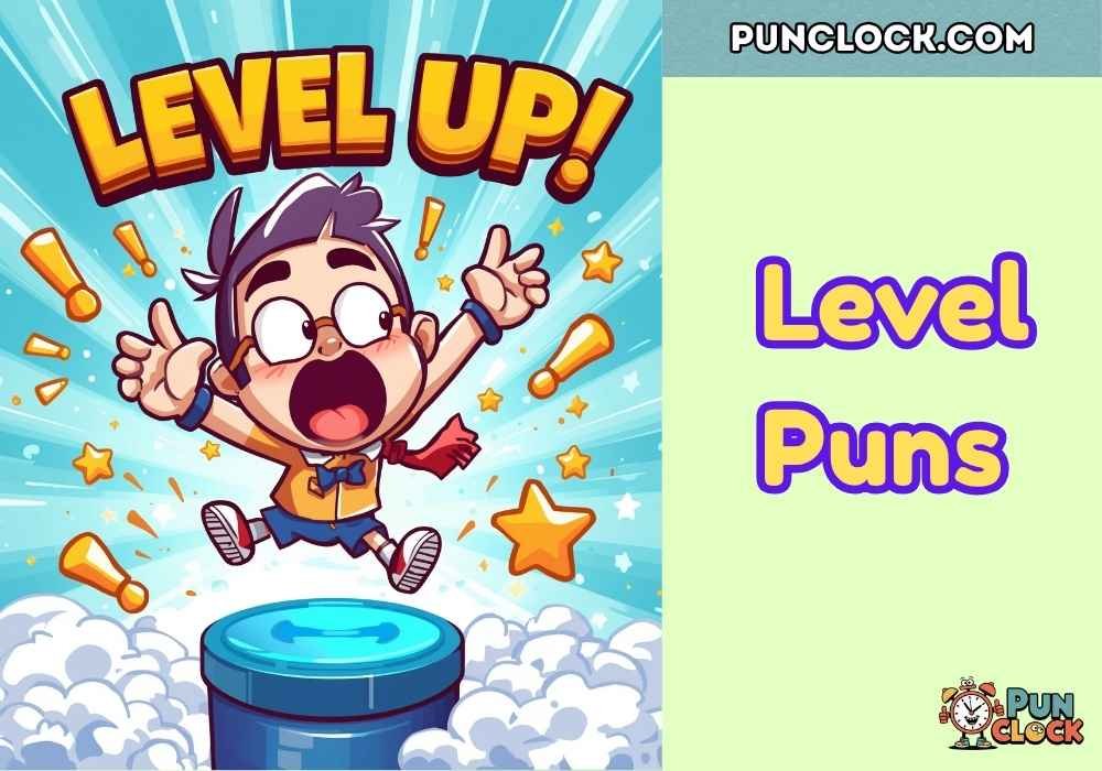 Level Puns