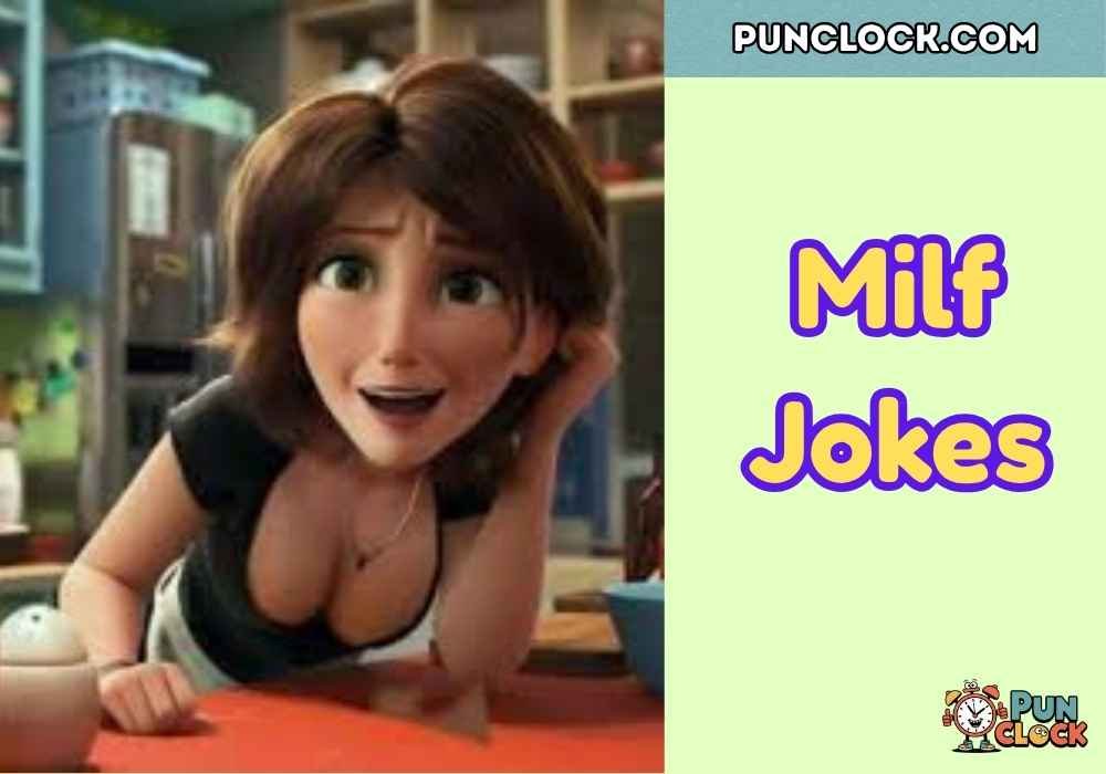 Milf Jokes