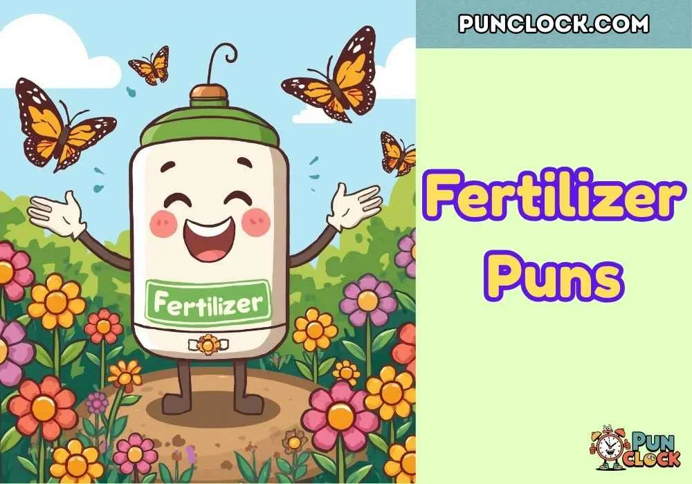 Fertilizer Puns
