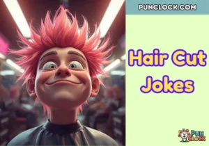 Hair Cut Jokes